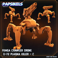 pap-2308s14 FKMSA CRAWLER DRONE E 72 PLASMA KILLER C