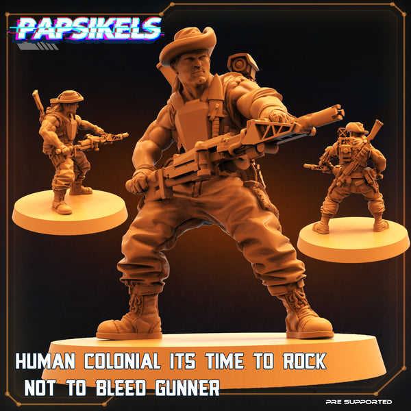 Pap-crmx21 HUMAN COLONIAL IT S TIME TO ROCK NOT TO BLEED GUNNER
