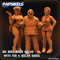 pap-2303s06 BIG BOSS BIGSIE DOLLAR WITH FOR A DOLLAR BABES
